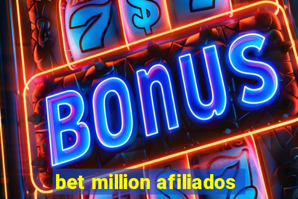 bet million afiliados